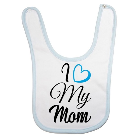 Bavaglino neonato i love my mom Per la mamma