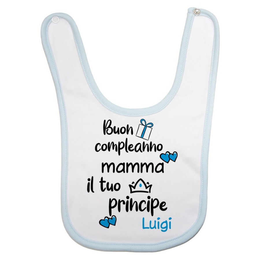 Bavaglino neonato personalizzato con nome buon compleanno mamma il tuo principe Per la mamma
