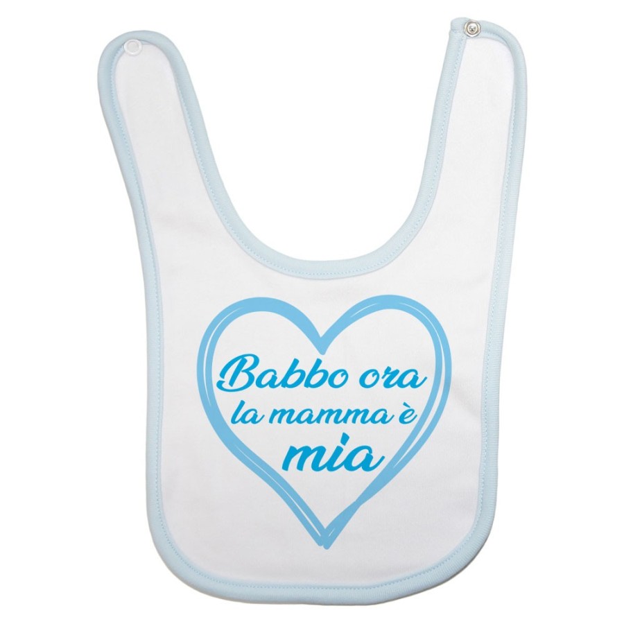 Bavaglino neonato mamma ora babbo è mio Per la mamma