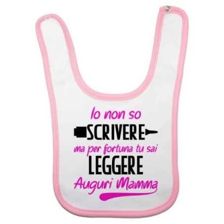 Bavaglino neonato io non so scrivere ma per fortuna tu...