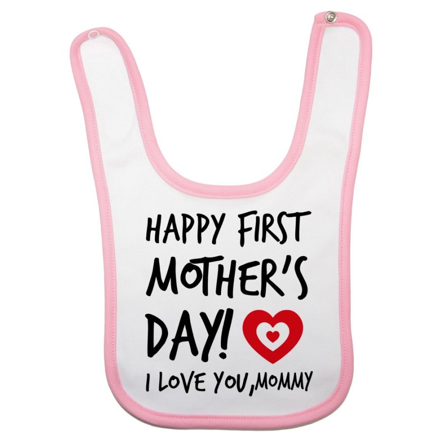 Bavaglino neonato happy first mother's day i love you mommy Per la mamma