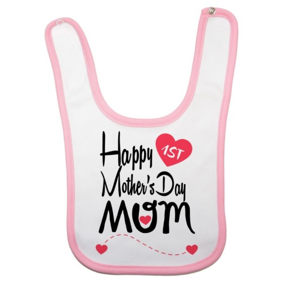 Bavaglino neonato happy first mother's day mommy Per la mamma