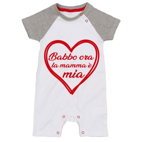 Pagliaccetto neonato mamma ora babbo è mio Per la mamma