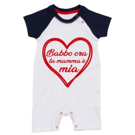 Pagliaccetto neonato mamma ora babbo è mio Per la mamma
