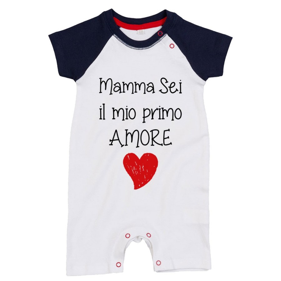 Pagliaccetto neonato mamma sei il mio primo amore Per la mamma