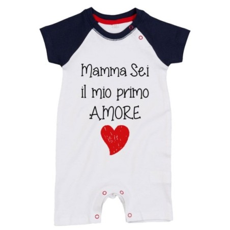 Pagliaccetto neonato mamma sei il mio primo amore
