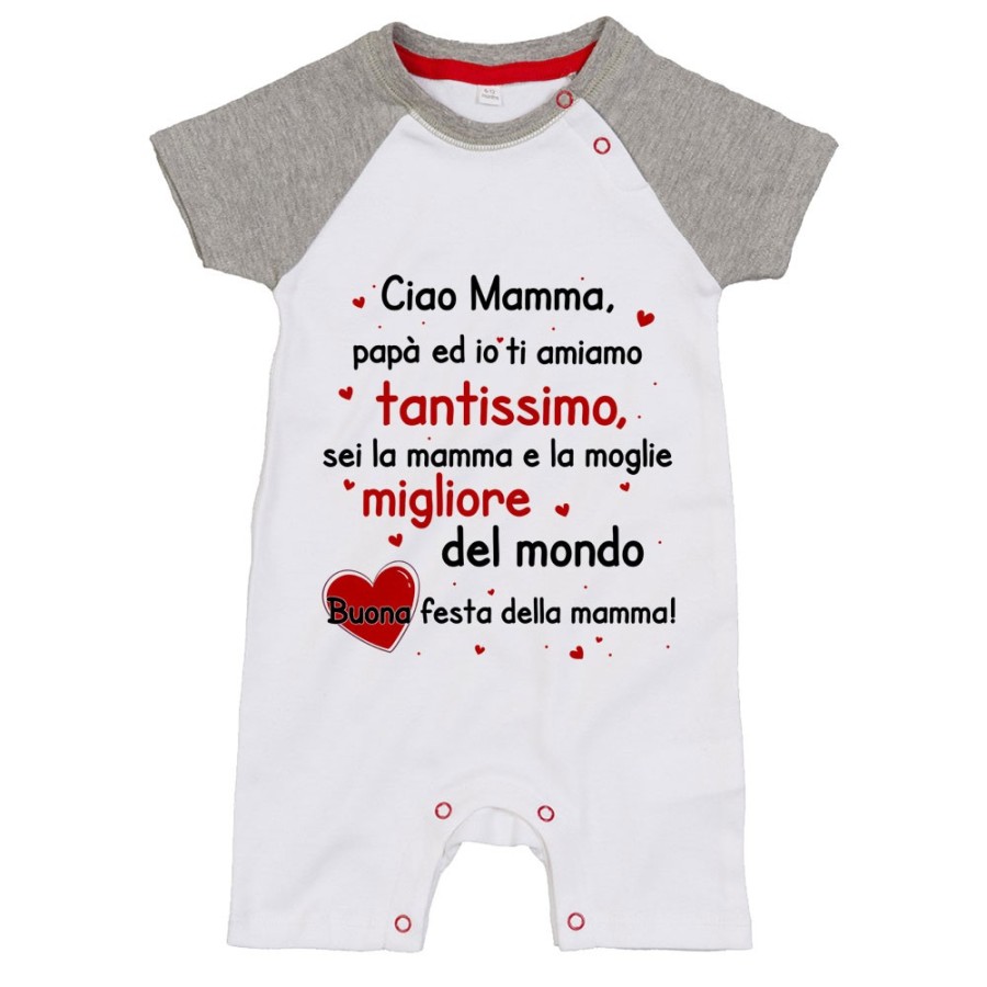 Pagliaccetto mamma papà ed io ti amiamo tantissimo sei la migliore al mondo buona festa della mamma Per la mamma