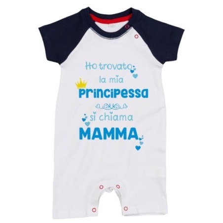 Pagliaccetto neonato ho trovato la mia principessa si chiama mamma Per la mamma