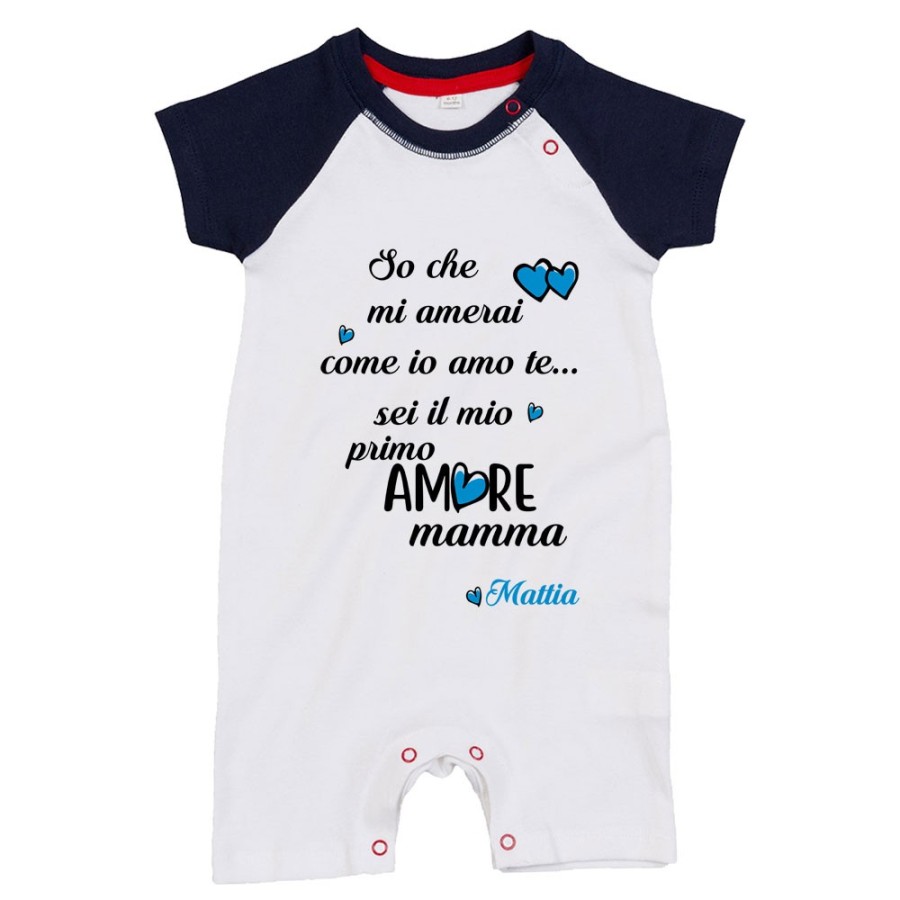 Pagliaccetto personalizzato con nome so che mi amerai come io amo te sei il mio primo amore mamma Per la mamma