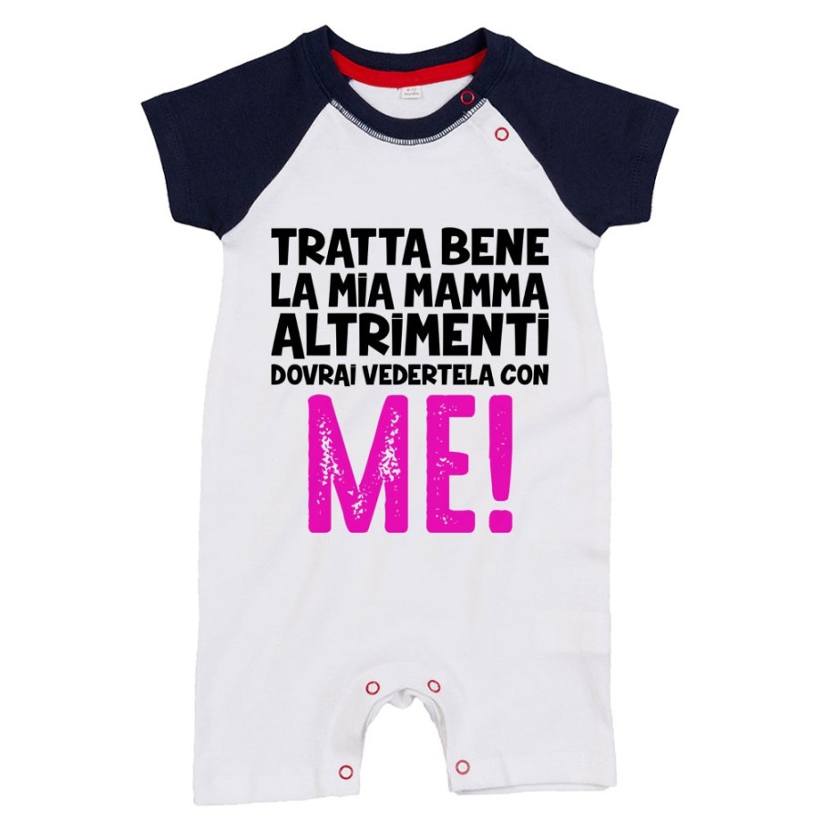 Pagliaccetto neonato tratta bene la mia mamma altrimenti dovrai vedertela con me Per la mamma