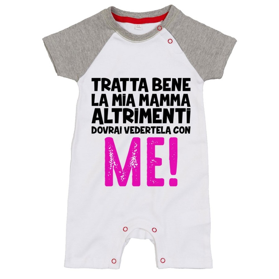 Pagliaccetto neonato tratta bene la mia mamma altrimenti dovrai vedertela con me Per la mamma