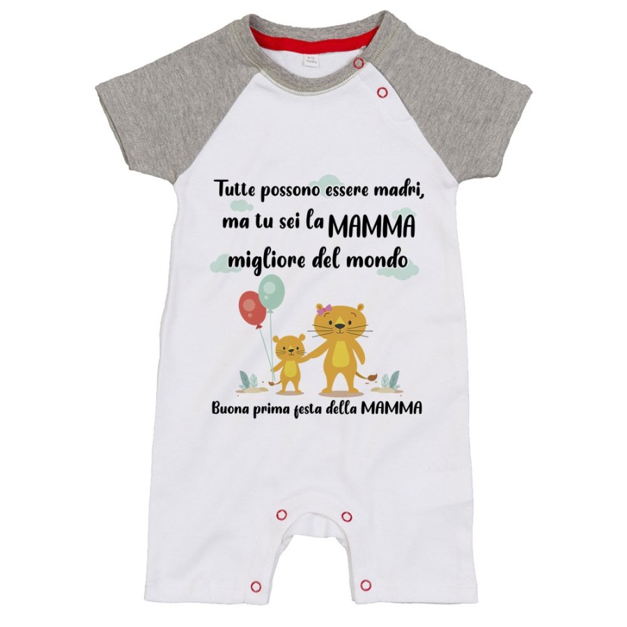 Pagliaccetto neonato tutte possono essere madri ma tu sei la migliore al mondo Per la mamma