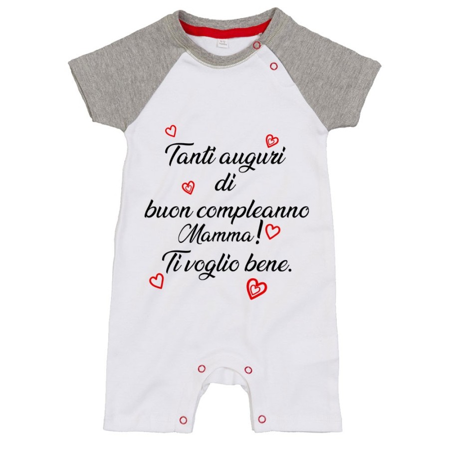 Pagliaccetto neonato tanti auguri di buon compleanno mamma ti voglio bene Per la mamma
