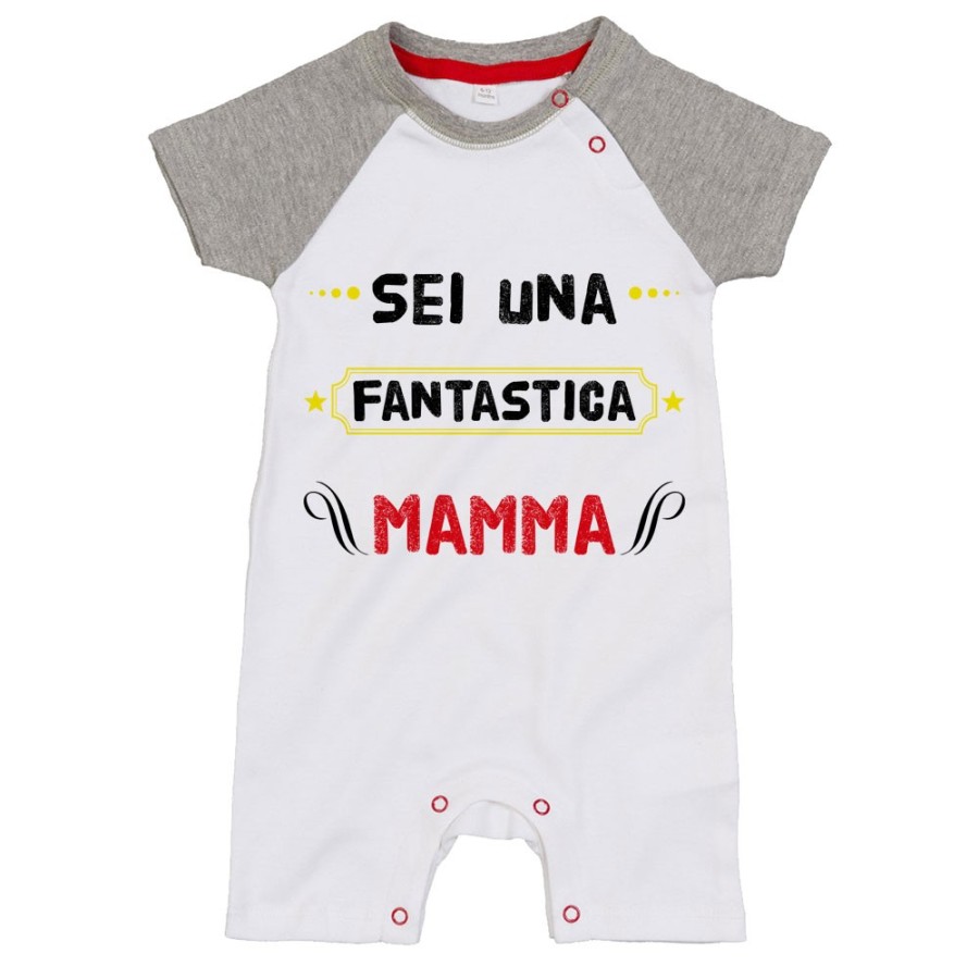 Pagliaccetto neonato sei una fantastica mamma Per la mamma