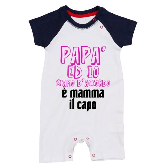Pagliaccetto neonato papà ed io siamo d'accordo è mamma il capo Per la mamma