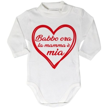 Body lupetto neonato mamma ora babbo è mio