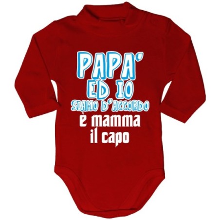 Body lupetto neonato papà ed io siamo d'accordo è mamma il capo Per la mamma