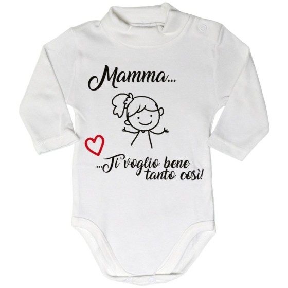 Body lupetto neonato mamma ti voglio bene tanto così Per la mamma