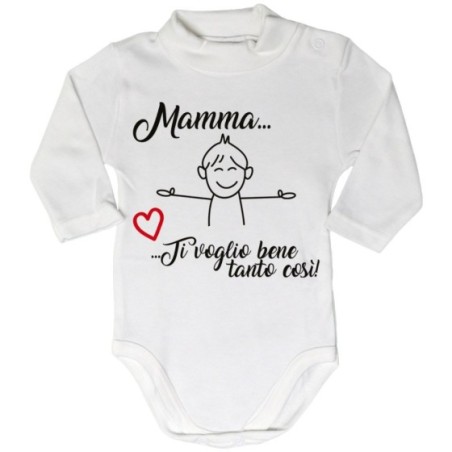 Body lupetto neonato mamma ti voglio bene tanto così Per la mamma