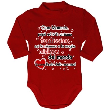 Body lupetto mamma papà ed io ti amiamo tantissimo sei la migliore al mondo buona festa della mamma Per la mamma