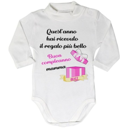 Body lupetto personalizzato con nome mamma quest'anno hai...