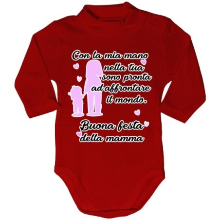 Body lupetto neonato con la mia mano nella tua sono pronta ad affrontare il mondo Per la mamma