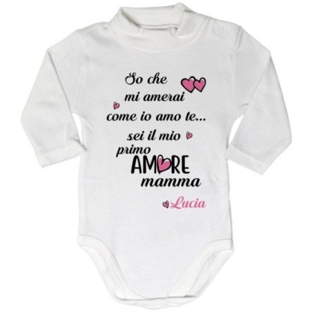 Body lupetto personalizzato con nome so che mi amerai...