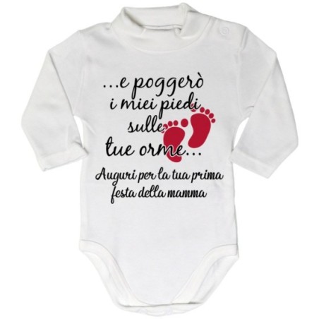 Body lupetto neonato e poggerò i miei piedi sulle tue orme auguri per la tua prima festa della mamma Per la mamma
