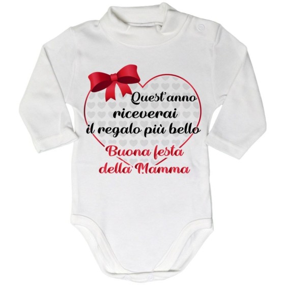 Body lupetto neonato quest'anno riceverai il regalo più bello buona festa della mamma Per la mamma