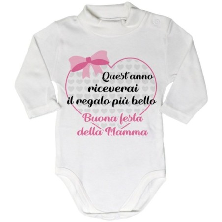 Body lupetto neonato quest'anno riceverai il regalo più bello buona festa della mamma Per la mamma