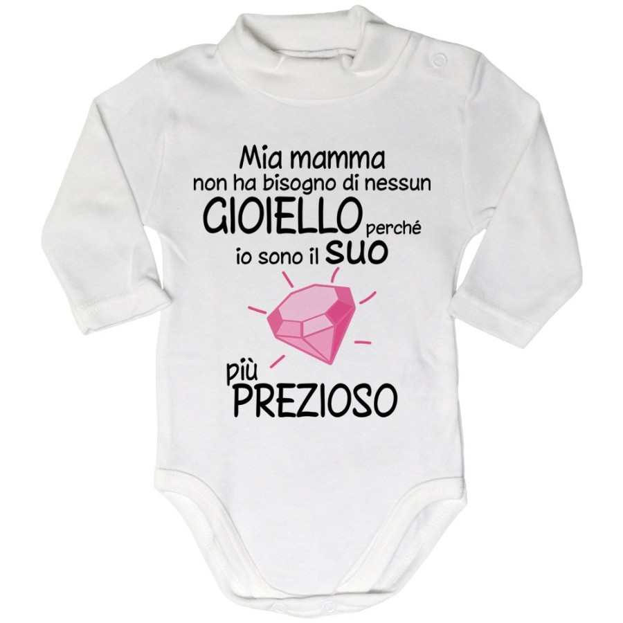 Body lupetto mia mamma non ha bisogno di nessun gioiello perchè sono il suo diamante più prezioso Per la mamma