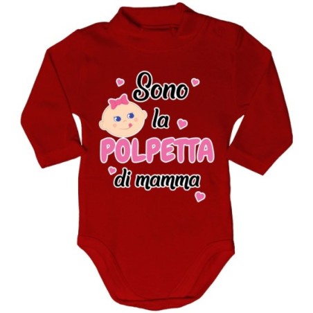 Body lupetto neonato sono la polpetta di mamma Per la mamma