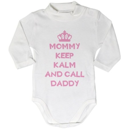 Body lupetto neonato mommy keep calm and call daddy
