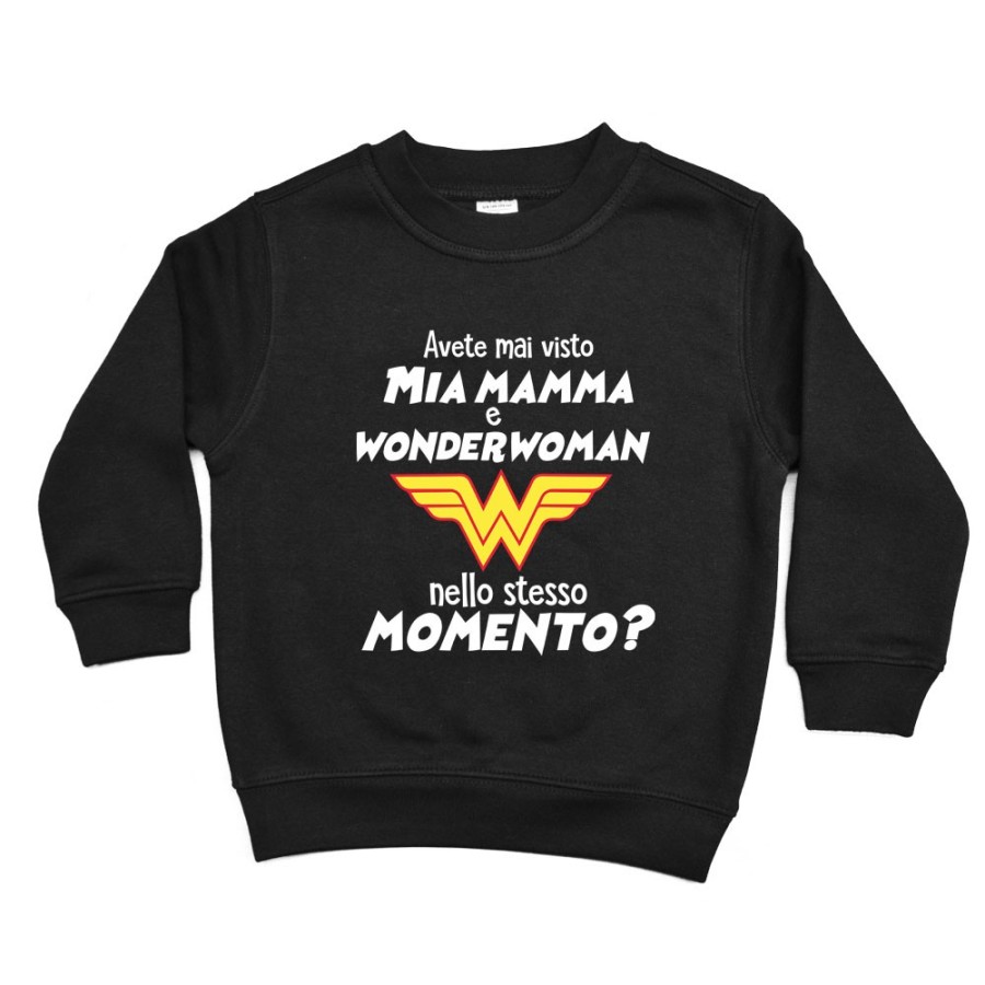 Felpa bambino avete mai visto mio mamma e wonderwoman nello stesso momento? Per la mamma