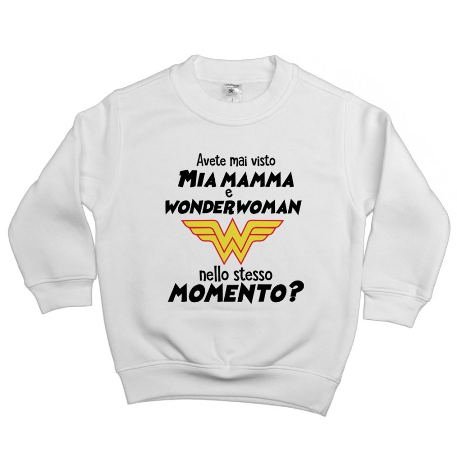Felpa bambino avete mai visto mio mamma e wonderwoman nello stesso momento? Per la mamma