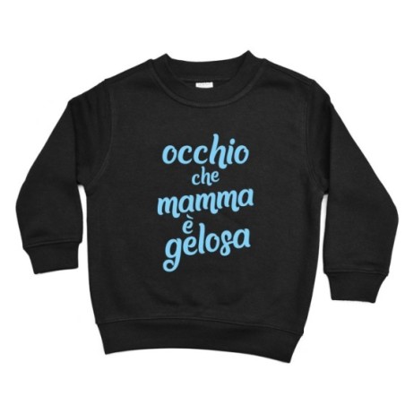 Felpa bambino occhio che mamma è gelosa