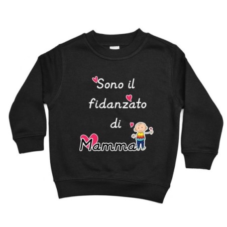 Felpa bambino sono il fidanzato di mamma Per la mamma
