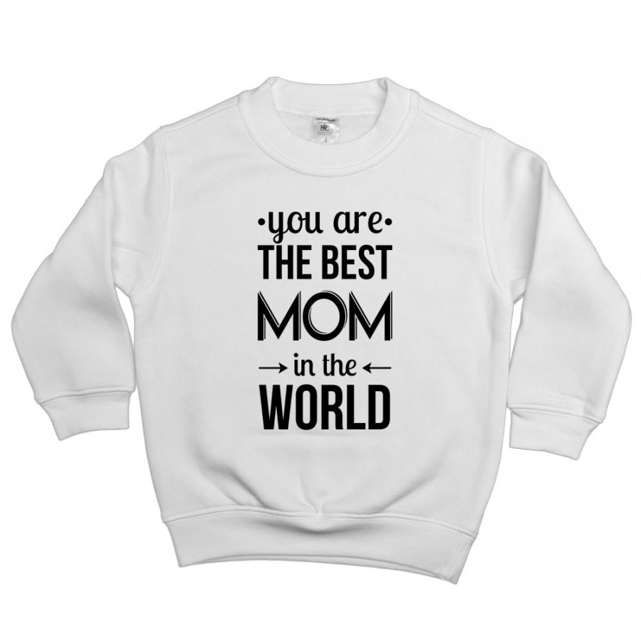 Felpa bambino you are the best mom in the world Per la mamma