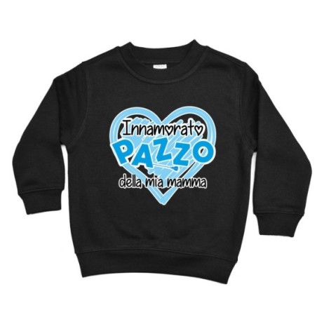 Felpa bambino innamorata pazza della mia mamma