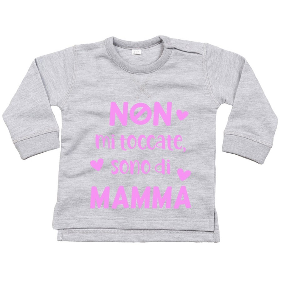 Felpa neonato non mi toccate sono di mamma Per la mamma