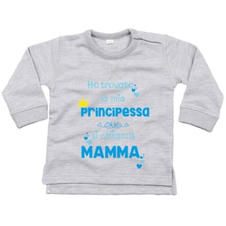 Felpa neonato ho trovato la mia principessa si chiama mamma