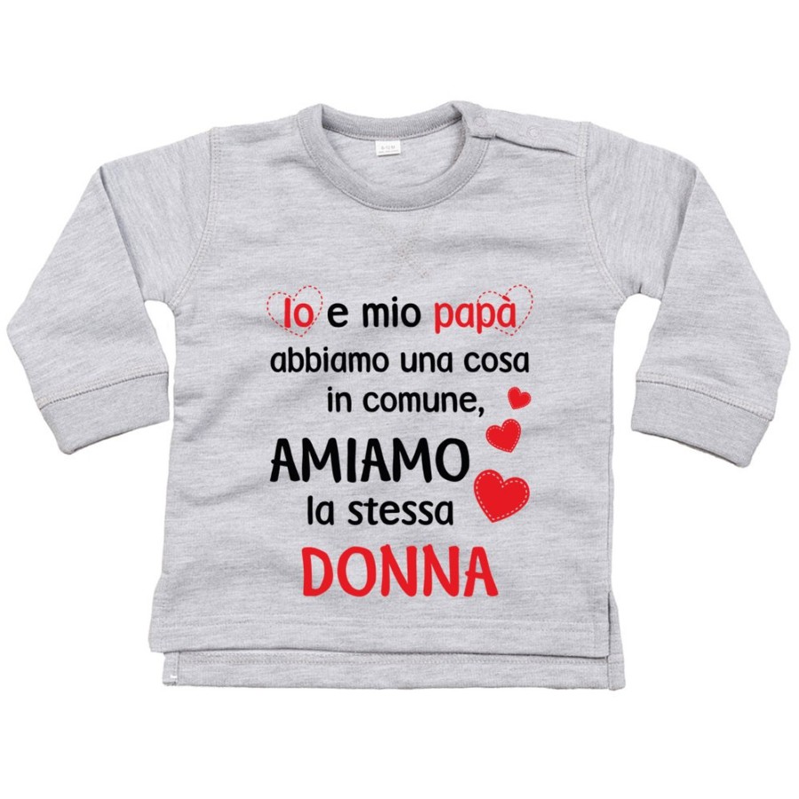 Felpa neonato io e papà abbiamo una cosa in comune amiamo la stessa donna Per la mamma