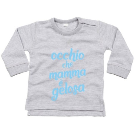 Felpa neonato occhio che mamma è gelosa
