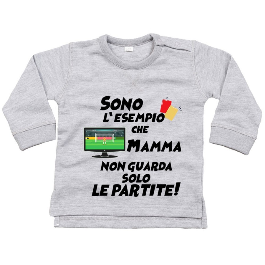 Felpa neonato sono l'esempio che mamma non guarda solo le partite Per la mamma