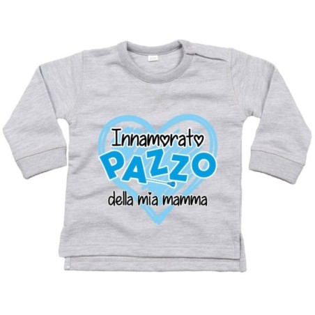 Felpa neonato innamorata pazza della mia mamma