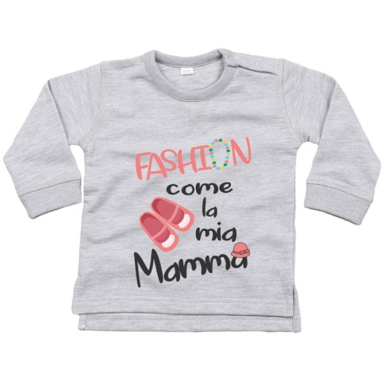 Felpa neonata fashion come la mia mamma Per la mamma