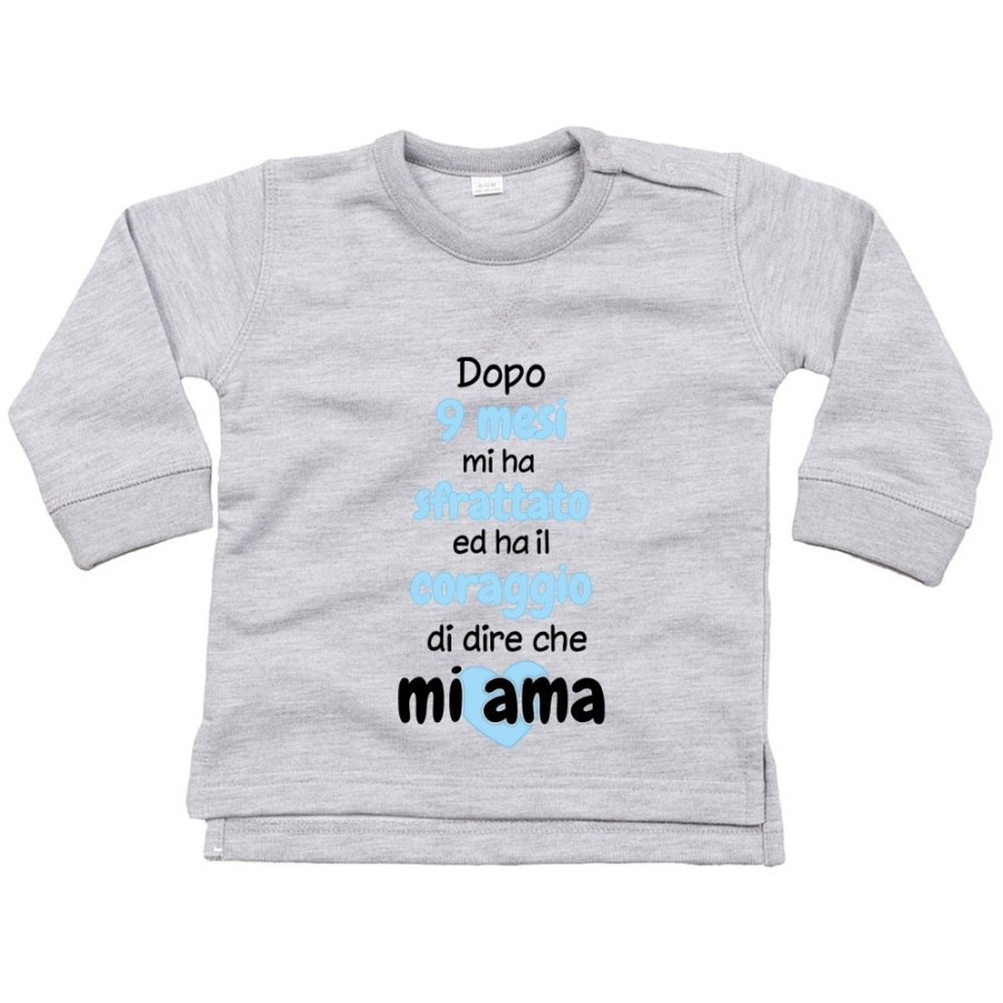 Felpa neonato dopo 9 mesi mi ha sfrattato ed ha il coraggio di dire che mi ama Per la mamma