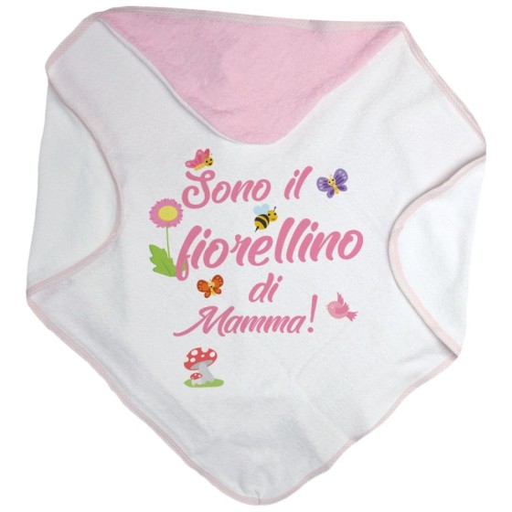 Accappatoio neonato sono il fiorellino di mamma Per la mamma