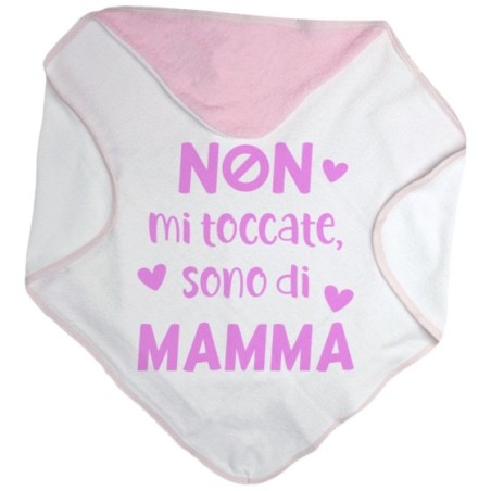 Accappatoio neonato non mi toccate sono di mamma