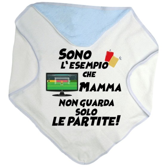 Accappatoio neonato sono l'esempio che mamma non guarda solo le partite Per la mamma